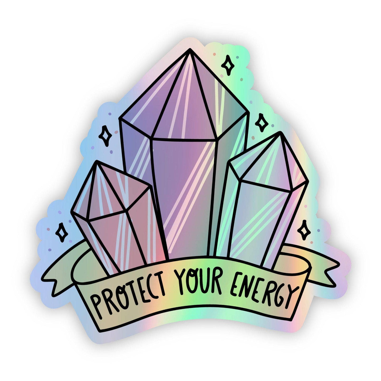 Sticker, "Protect Your Energy" Holographic