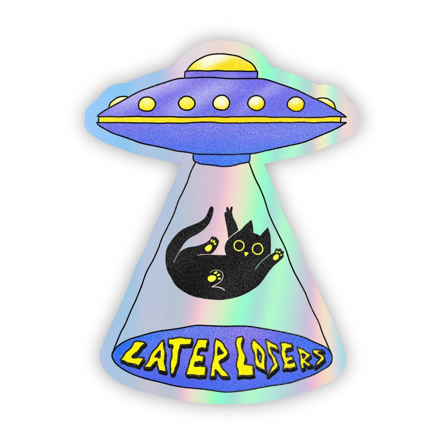 Sticker "Later Losers" Cat UFO Holographic