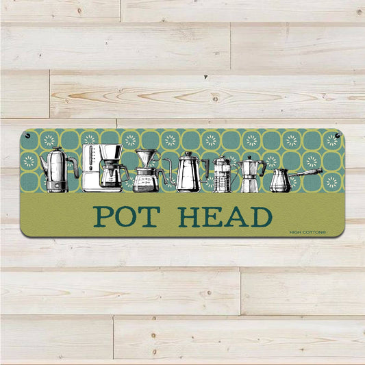 metal sign, Pot Head -