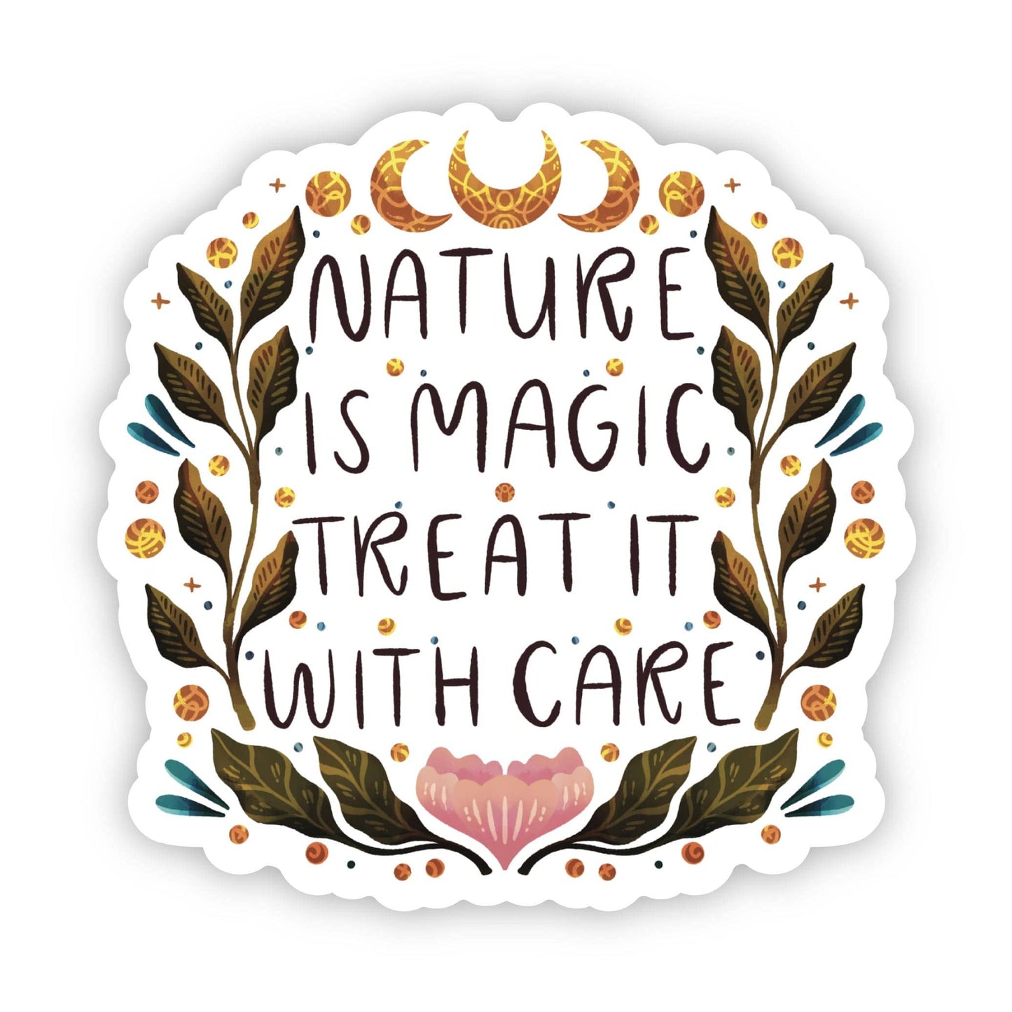 Sticker, Nature is magic, treat it with care