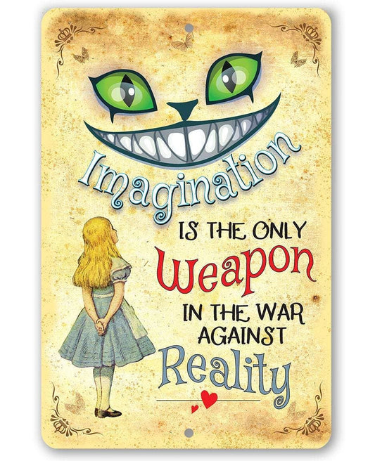 Metal Sign, Alice in Wonderland - Imagination -